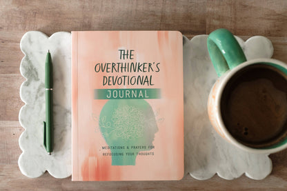 The Overthinker's Devotional Journal